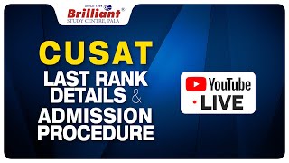 CUSAT  - LAST RANK DETAILS and Admission Procedure | LIVE