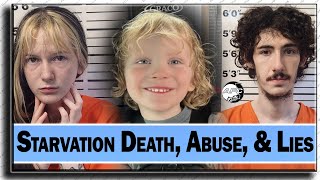 4-Year-Old Boy Dies From Starvation \u0026 Signs of Abuse Neglect, Mom \u0026 Boyfriend Arrested