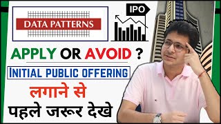 Data Patterns IPO - Apply or avoid? | Data Patterns Limited IPO Detailed analysis |