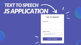 Text To Speech Convertor in JS | JavaScript Beginner Applications