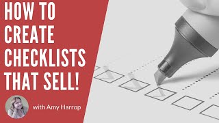 How to Create Checklists That Sell!