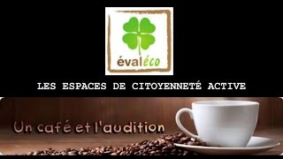 Un café et l'audition - Espaces de citoyenneté active