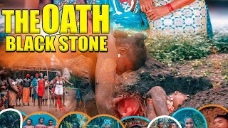 THE OATH BLACK STONE.( part 2 )