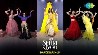 Koi Sehri Babu - Dance Cover Mashup | Divya Agarwal | Shruti Rane | Latest Songs 2021