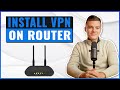 How to Install a VPN on Your Router | Quick & Easy Setup Guide 💻