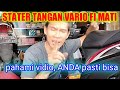 cara MENGATASI stater tangan VARIO 110 FI tidak fungsi //analisa gm channel