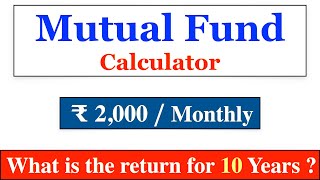 Mutual Fund SIP Calculator | Monthly 2000 for 10 Years #finconcise #shorts