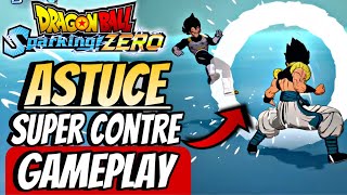 ASTUCE ULTIME pour MAÎTRISER le SUPER CONTRE ! DRAGON BALL : SPARKING ZERO