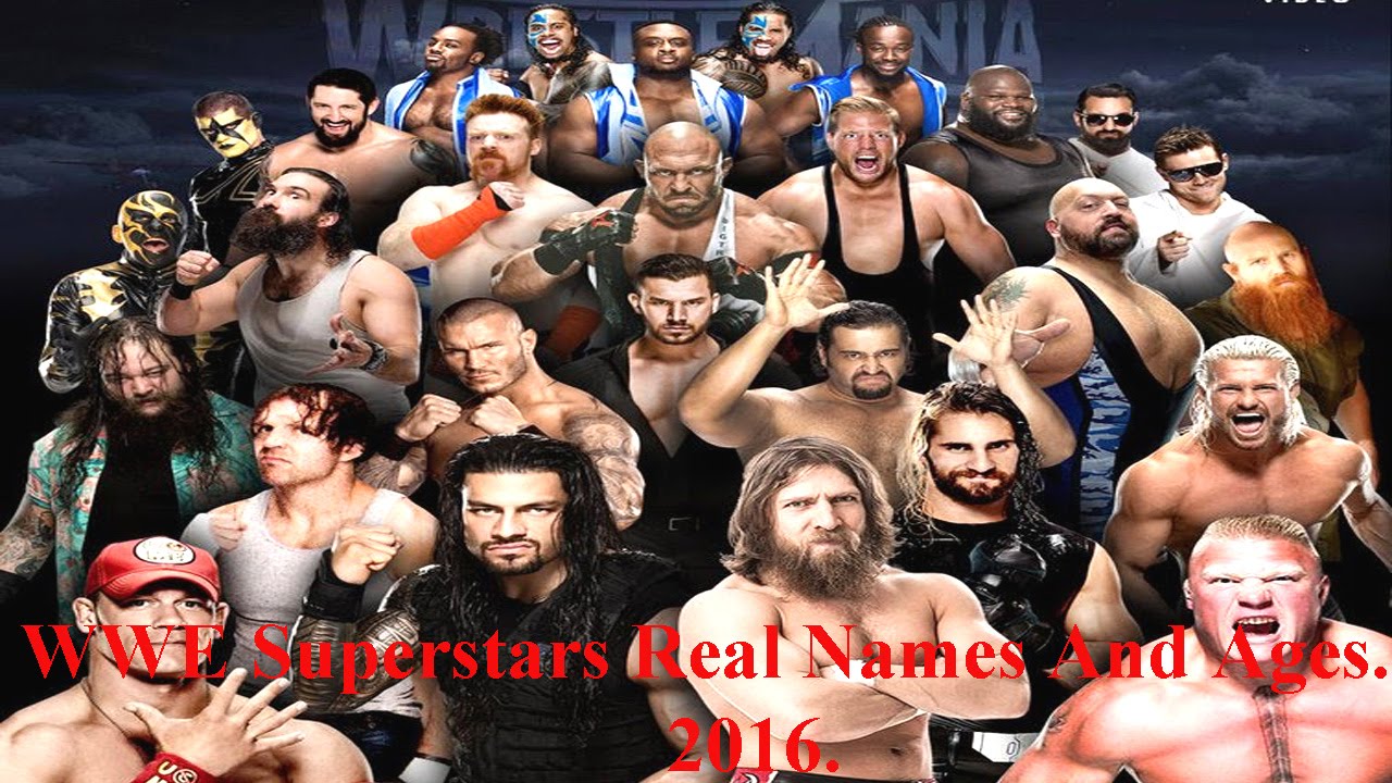 WWE Superstars Real Names And Ages.2016 - YouTube