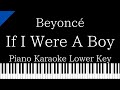 【Piano Karaoke】If I Were A Boy / Beyonce【Lower Key】