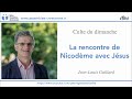 5J La rencontre de Nicodème avec Jésus - Jean Louis Gaillard