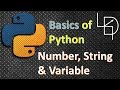 Python Number, String & Variable