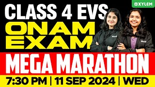 Class 4 EVS Onam Exam - Mega Marathon | Xylem Class 4