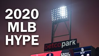2020 MLB Season Hype - 