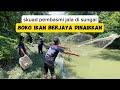 Menjala ikan di sungai. Kene repeat lagi ni!!