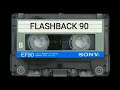 FLASHBACK 80s 90s