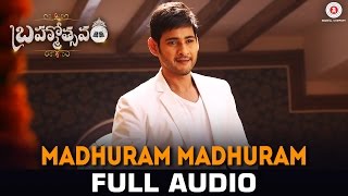 Madhuram Madhuram - Full Song | Mahesh Babu | Samantha | Kajal | Brahmotsavam