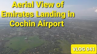 Cochin Airport Aerial view/പ്രവാസികൾ  വീണ്ടും വീണ്ടും കാണാൻ കൊതിക്കുന്ന ആ കാഴ്ച്ച/VLOG 041