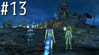 【FINAL FANTASY X-2 HD Remaster】お宝スフィア！観光地となったザナルカンド遺跡！ #13【女性実況】