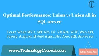 Optimal Performance: Union vs Union all in SQL server
