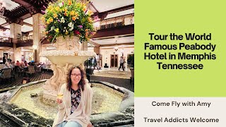 Tour the World-Famous Peabody Hotel in Memphis Tennessee | Plus the Duck March