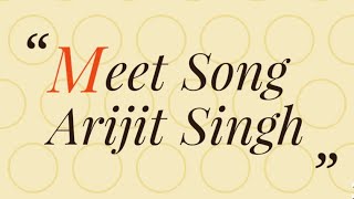 Meet song | Arijit Singh | Simran