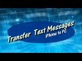 Practical Ways to Transfer Text Messages from iPhone to Computer