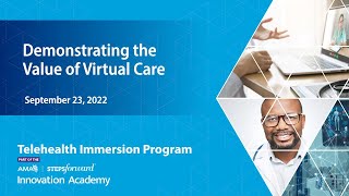 Demonstrating the Value of Virtual Care