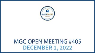 MGC Open Meeting – December 1, 2022