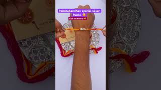 Rakshabandhan special silver Rakhi 🤩❤️70% discount #rakhispecial #ytshortsvideo #shorts