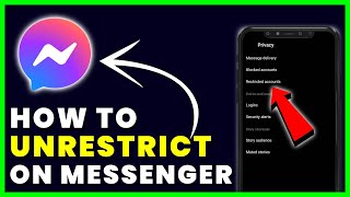 How to Unrestrict and Restrict Someone on Messenger