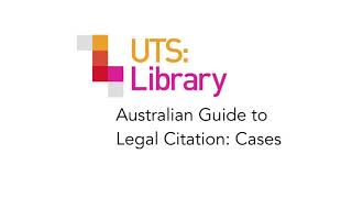 Australian Guide to Legal Citation: Cases