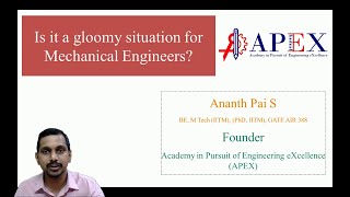 Is it a gloomy situation for Mechanical Engineers?