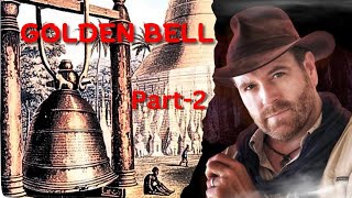 स्वर्ण घंटी MYSTERY❗️Where Is GOLDEN Bell❓️Expedition Unknown by Josh Gates