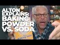 Baking Soda vs. Baking Powder EXCLUSIVE | Good Eats: The Return with Alton Brown | Food Network