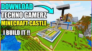 Download Techno gamerz minecraft castle by MrGamerJay | Minecraft Hindi