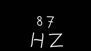 87 hz