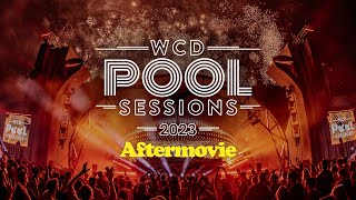 WCD Pool Sessions 2023 | Official 4K Aftermovie