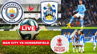 Man City vs Huddersfield Town Live Stream FA Cup Football Match Score Commentary Highlights Vivo FC