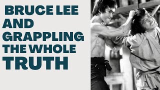 Bruce Lee & Grappling