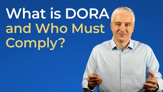 Understanding DORA Regulation: What is DORA and Who Needs to Comply?