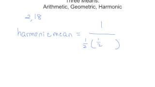 Geometry:  Arithmetic, Geometric, Harmonic Means