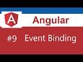 Angular Tutorial - 9 - Event Binding