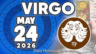 𝐕𝐢𝐫𝐠𝐨 ♍ URGENT❗️ DON’T SAY ANYTHING TO ANYONE PLEASE😔🙏 Horoscope for today MAY 24 2026 🔮 #horoscope