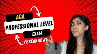 ICAEW ACA Professional Level Exam Breakdown | Chartered Accountant | Big4