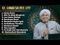 Sholawat Kh ahmad salimul apip - sholawat full album