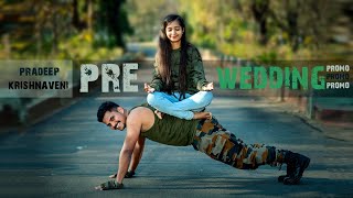 Indian Army Pre Wedding Shoot Promo 4k | Pradeep & krishnaveni |@Orangecreations