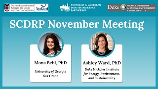 November 2022 SCDRP Monthly Partnership Meeting: Dr. Ashley Ward \u0026 Dr. Mona Behl