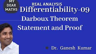 09 - Differentiability || Darboux Theorem || Statement and Proof