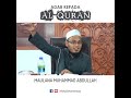 ADAB KEPADA AL-QURAN - MAULANA MUHAMMAD ABDULLAH